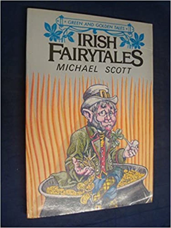 Book cover for "Irish Fairytales" by Michael Scott