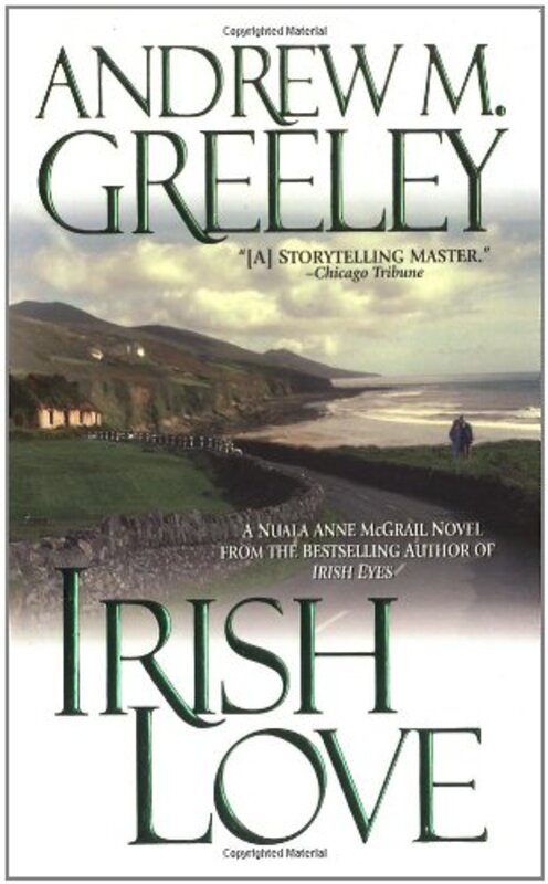 Book cover for "Irish Love" by Andrew M Greeley