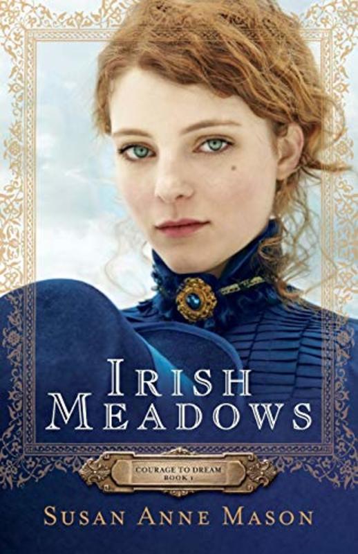 Book cover for "Irish Meadows" by Susan Anne Mason