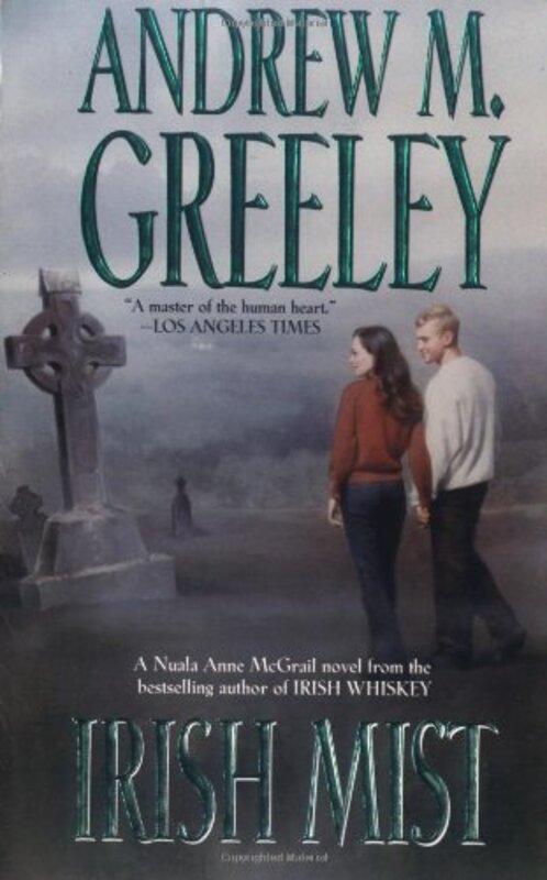 Book cover for "Irish Mist" by Andrew M Greeley