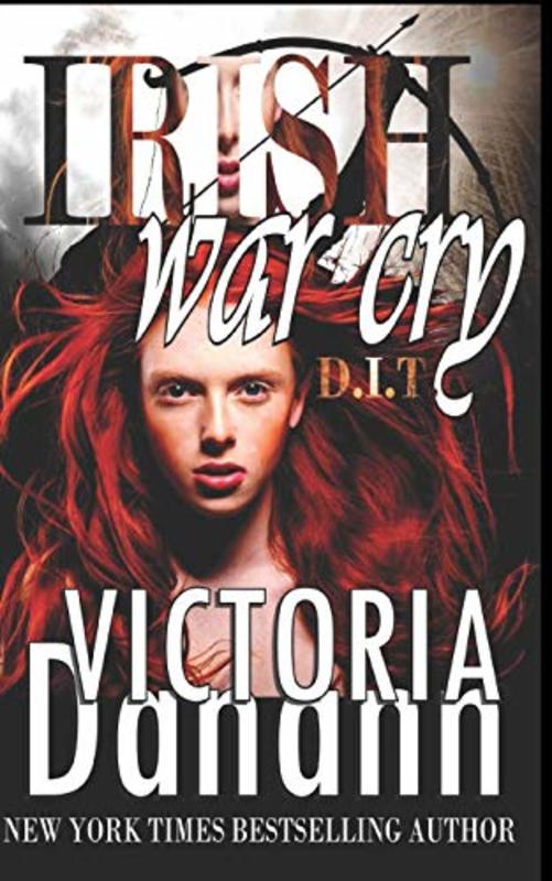 Book cover for "Irish War Cry" by Victoria Danann