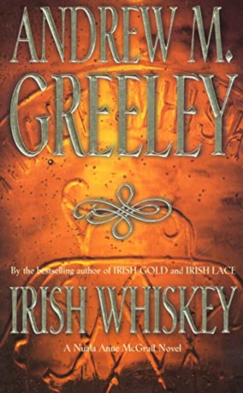 Book cover for "Irish Whiskey" by Andrew M Greeley