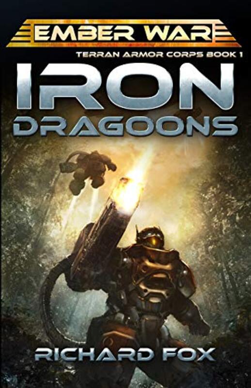 Book cover for "Iron Dragoons" by Richard Fox
