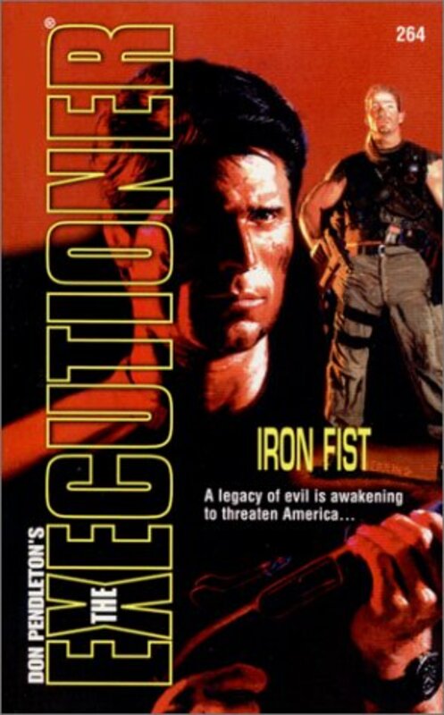 Book cover for "Iron Fist" by Don Pendleton