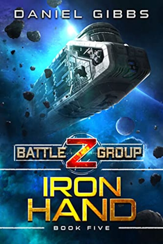 Book cover for "Iron Hand" by Daniel Gibbs