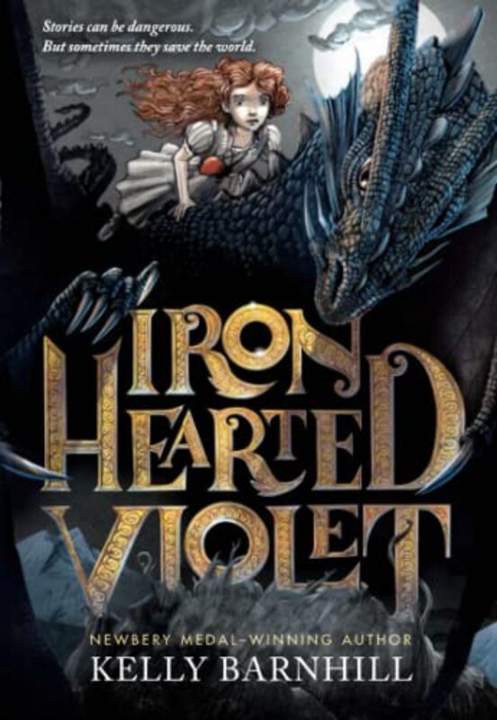 Book cover for "Iron Hearted Violet" by Kelly Barnhill