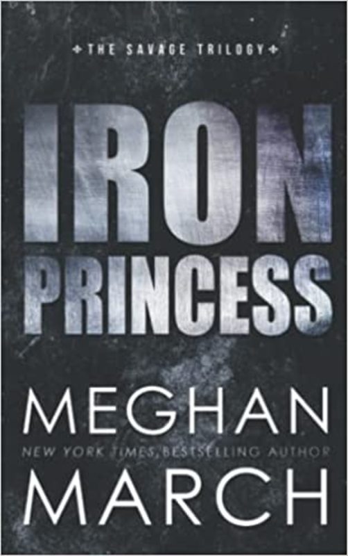 Book cover for "Iron Princess" by Meghan March