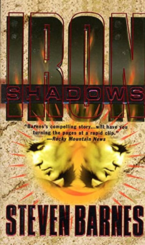 Book cover for "Iron Shadows" by Steven Barnes