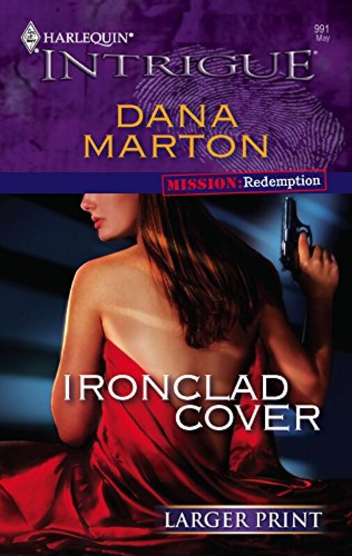Book cover for "Ironclad Cover" by Dana Marton
