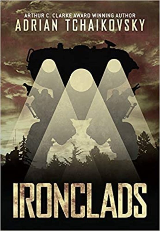 Book cover for "Ironclads" by Adrian Tchaikovsky