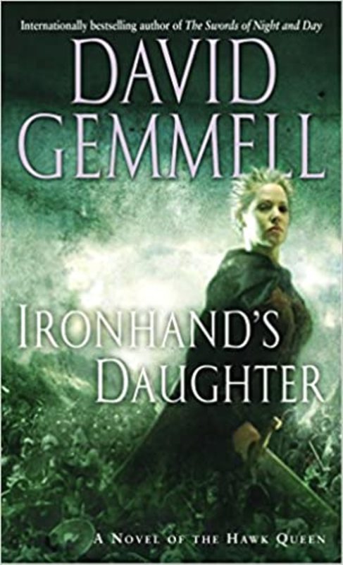 Book cover for "Ironhand's Daughter" by David Gemmell