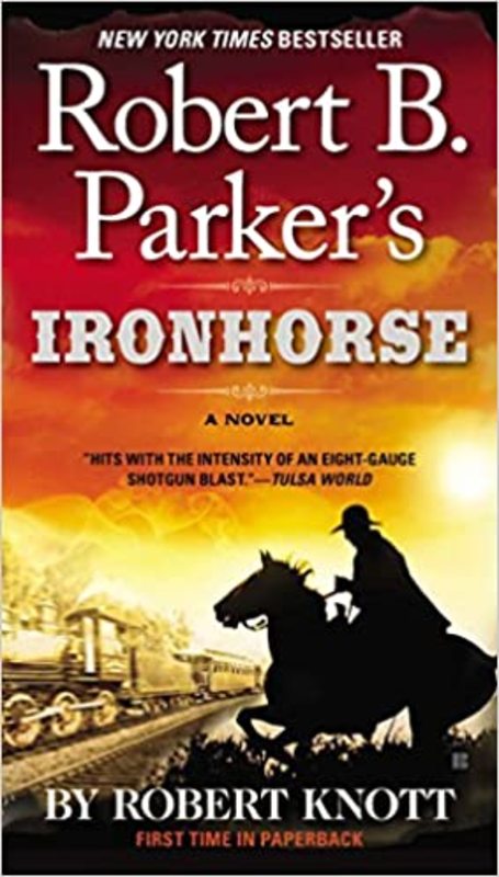 Book cover for "Ironhorse" by Robert Knott