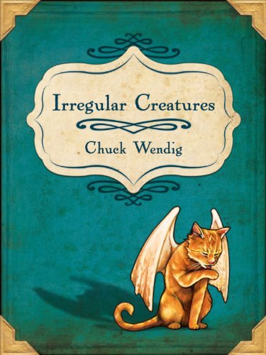 Book cover for "Irregular Creatures" by Chuck Wendig