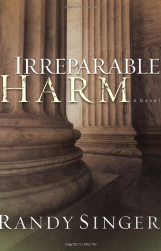 Book cover for "Irreparable Harm" by Randy Singer