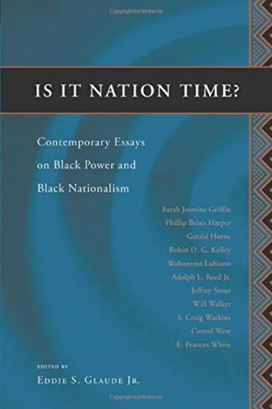 Book cover for "Is It Nation Time?" by Eddie S Glaude Jr