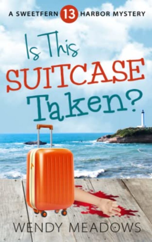 Book cover for "Is This Suitcase Taken?" by Wendy Meadows