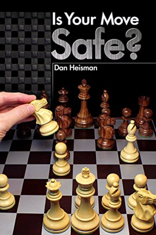 Book cover for "Is Your Move Safe?"