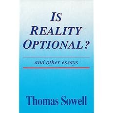 Book cover for "Is Reality Optional? and Other Essays" by Thomas Sowell