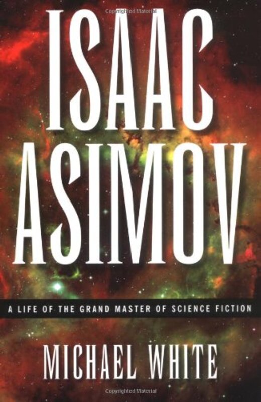Book cover for "Isaac Asimov" by Michael White