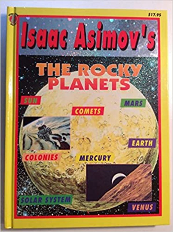 Book cover for "Isaac Asimov's The Rocky Planets" by Isaac Asimov