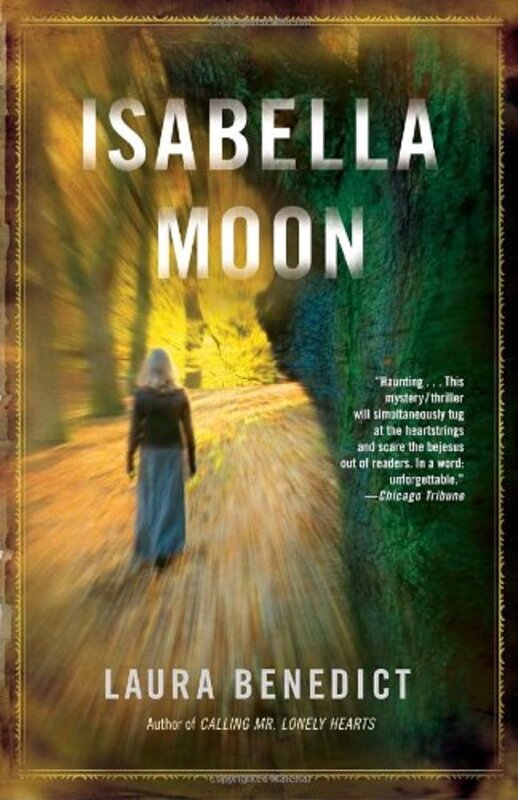 Book cover for "Isabella Moon" by Laura Benedict