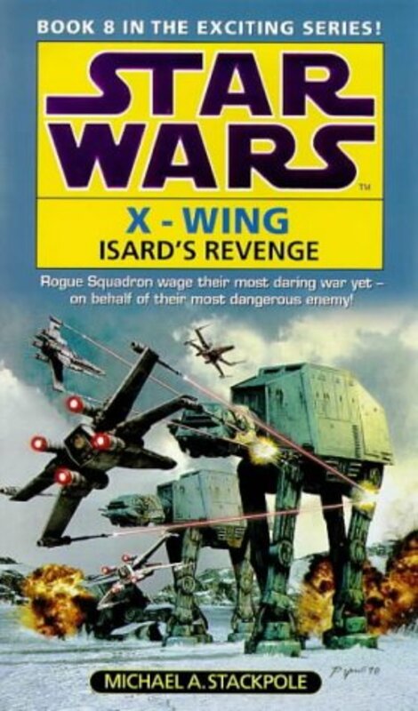 Book cover for "Isard's Revenge" by Michael A Stackpole