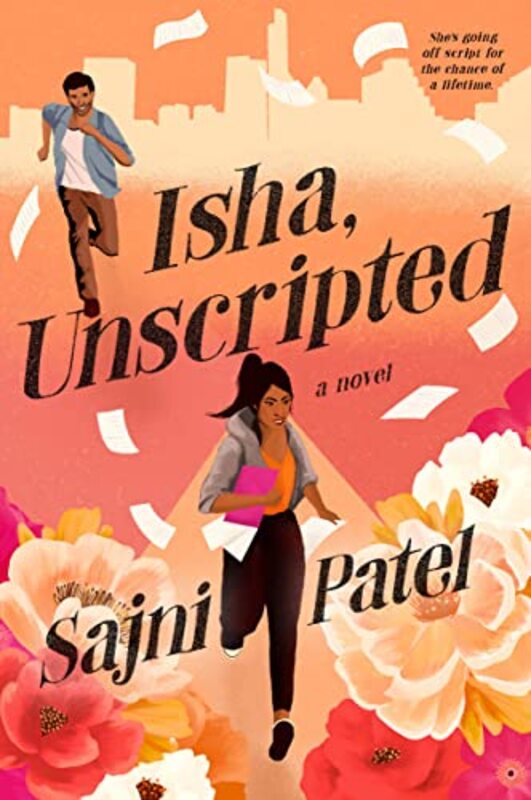 Book cover for "Isha, Unscripted" by Sajni Patel