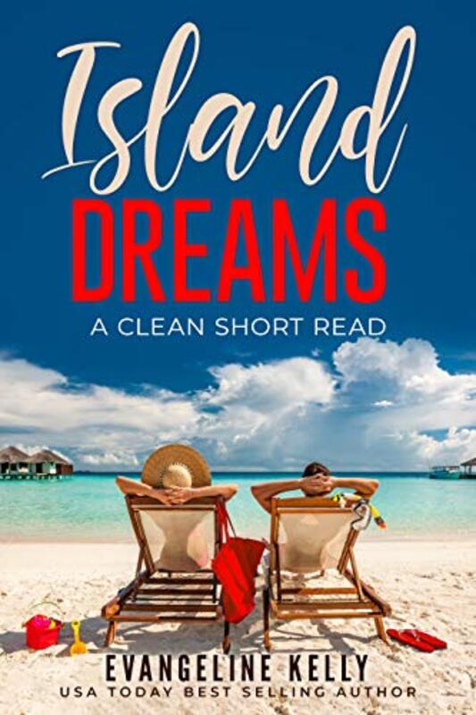 Book cover for "Island Dreams" by Evangeline Kelly