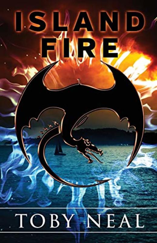 Book cover for "Island Fire" by Toby Neal