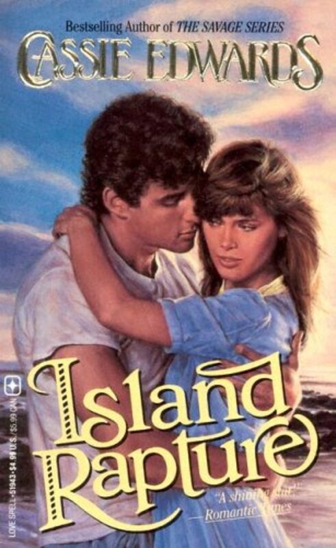 Book cover for "Island Rapture" by Cassie Edwards