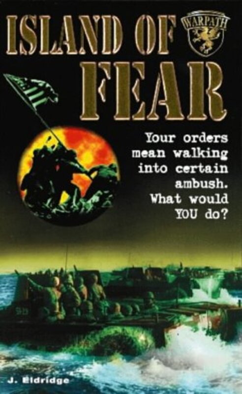 Book cover for "Island of Fear" by Jim Eldridge