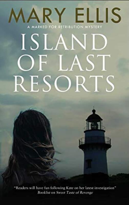 Book cover for "Island of Last Resorts" by Mary Ellis