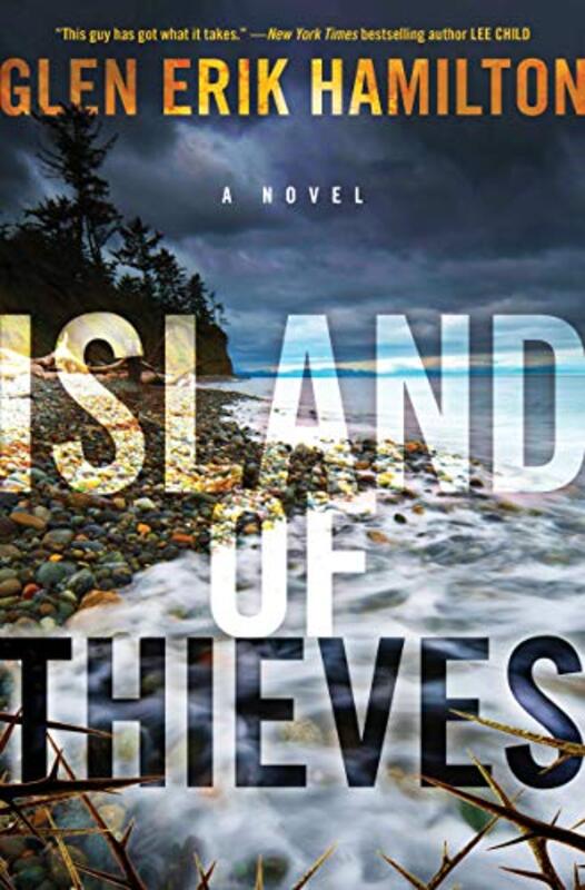 Book cover for "Island of Thieves" by Glen Erik Hamilton