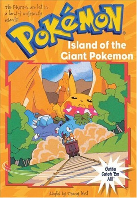 Book cover for "Island of the Giant Pokemon" by Tracey West