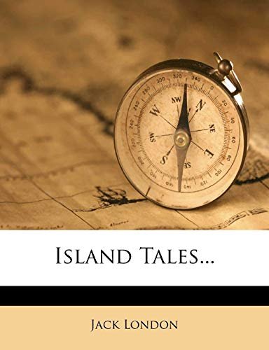 Book cover for "Island Tales..." by Jack London