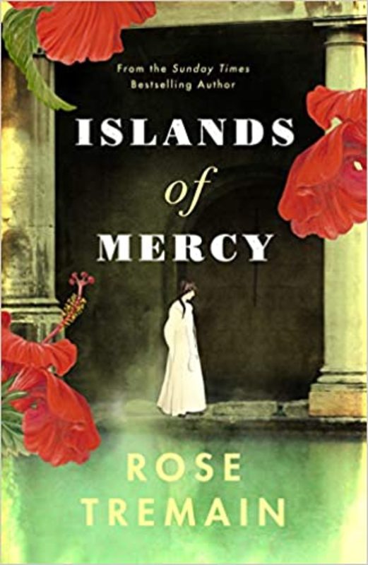 Book cover for "Islands of Mercy" by Rose Tremain