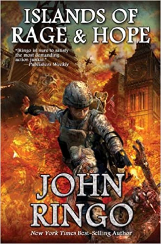 Book cover for "Islands of Rage and Hope" by John Ringo