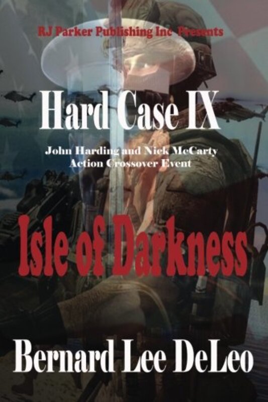 Book cover for "Isle of Darkness" by Bernard Lee DeLeo