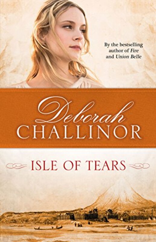 Book cover for "Isle of Tears" by Deborah Challinor