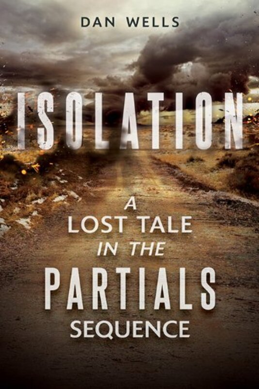 Book cover for "Isolation" by Dan Wells