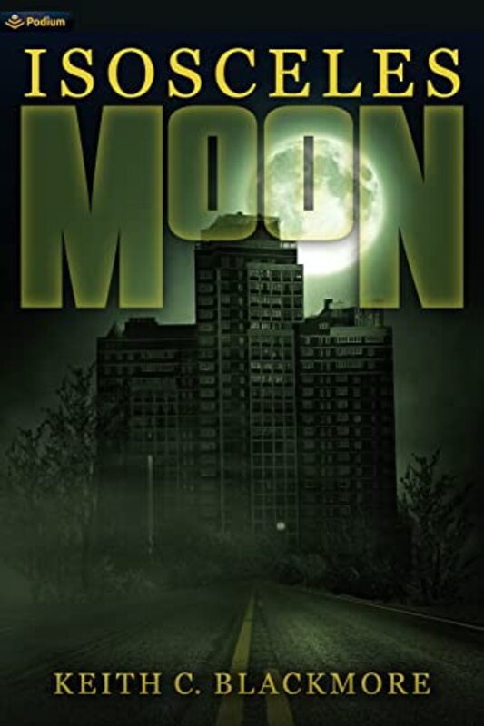 Book cover for "Isosceles Moon" by Keith Blackmore