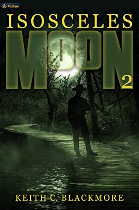 Book cover for "Isosceles Moon 2" by Keith Blackmore