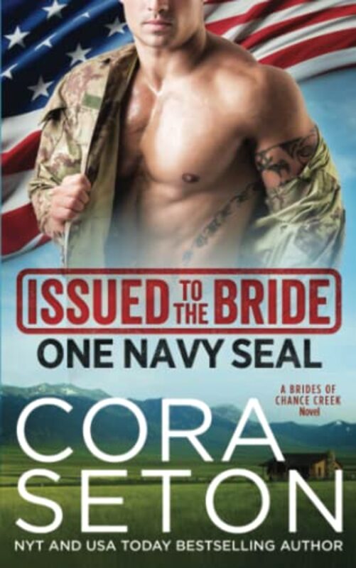 Book cover for "Issued to the Bride One Navy Seal" by Cora Seton