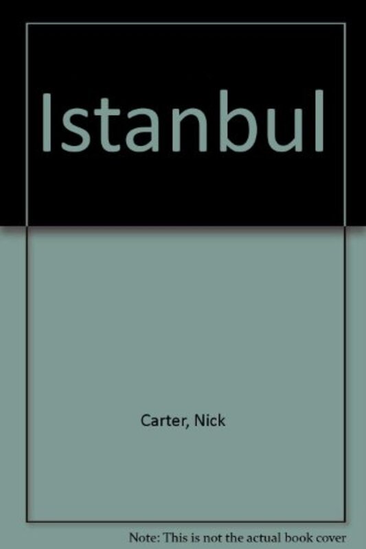 Book cover for "Istanbul" by Nick Carter