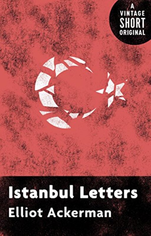 Book cover for "Istanbul Letters" by Elliot Ackerman