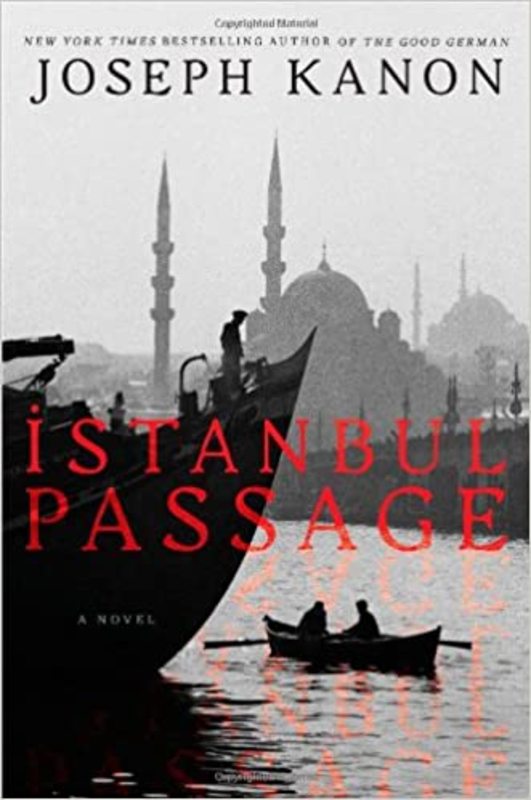 Book cover for "Istanbul Passage" by Joseph Kanon
