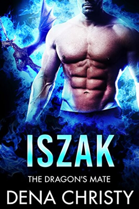 Book cover for "Iszak" by Dena Christy