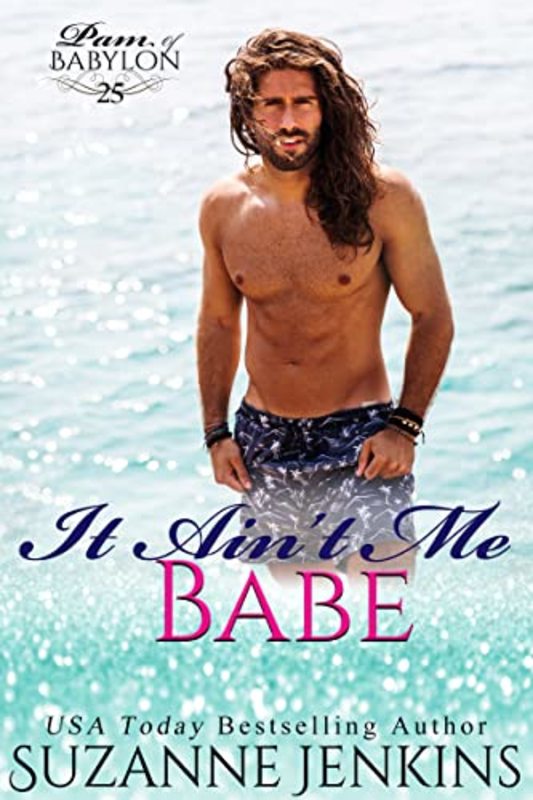 Book cover for "It Ain't Me Babe" by Suzanne Jenkins