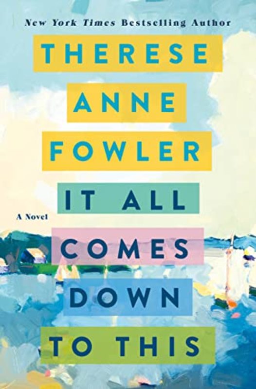Therese Anne Fowler book cover