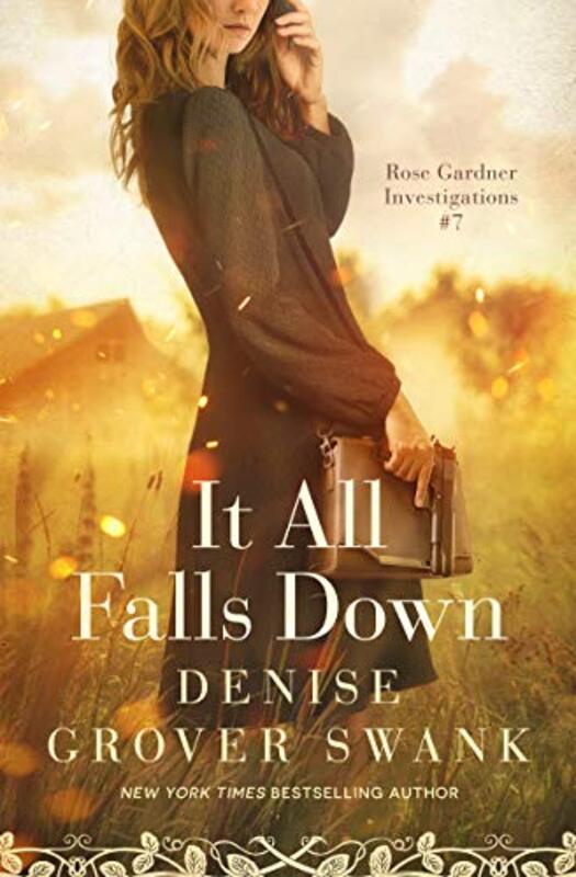 Book cover for "It All Falls Down" by Denise Grover Swank
